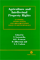 Agriculture and Intellectual Property Rights: Economic, Institutional and Implementation Issues in Biotechnology<BOOK_COVER/>